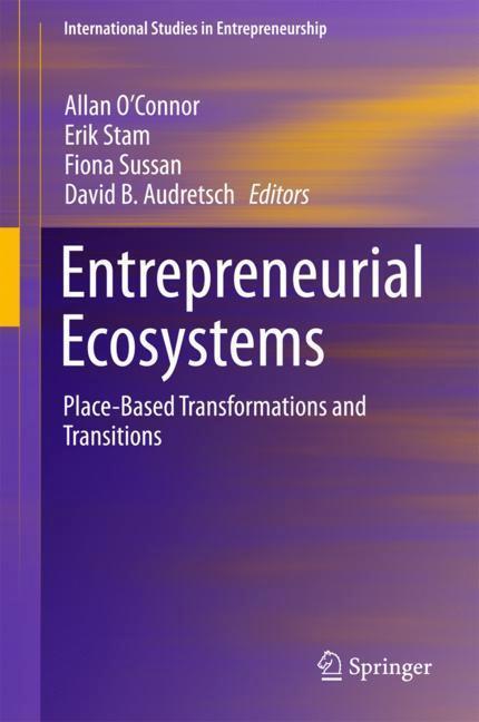 Cover: 9783319635309 | Entrepreneurial Ecosystems | Allan O'Connor (u. a.) | Buch | vii