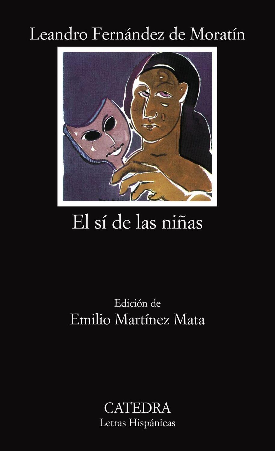 Cover: 9788437620237 | El sí de las niñas | Leandro Fernández de Moratín | Taschenbuch | 2003