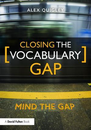 Cover: 9781138080683 | Closing the Vocabulary Gap | Alex Quigley | Taschenbuch | Englisch