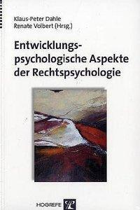 Cover: 9783801719036 | Entwicklungspsychologische Aspekte der Rechtspsychologie | Taschenbuch
