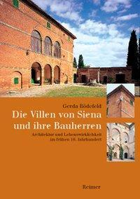 Cover: 9783496012733 | Die Villen von Siena und ihre Bauherren | Gerda Bödefeld | Taschenbuch