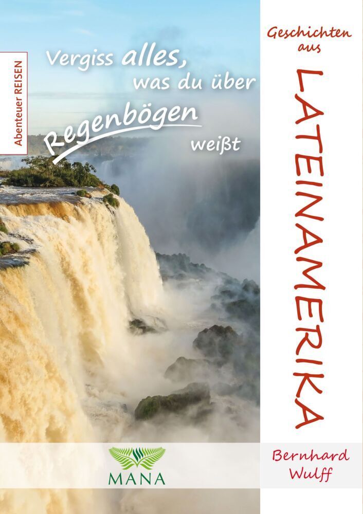 Cover: 9783955032067 | Geschichten aus Lateinamerika | Bernhard Wulff | Taschenbuch | 160 S.
