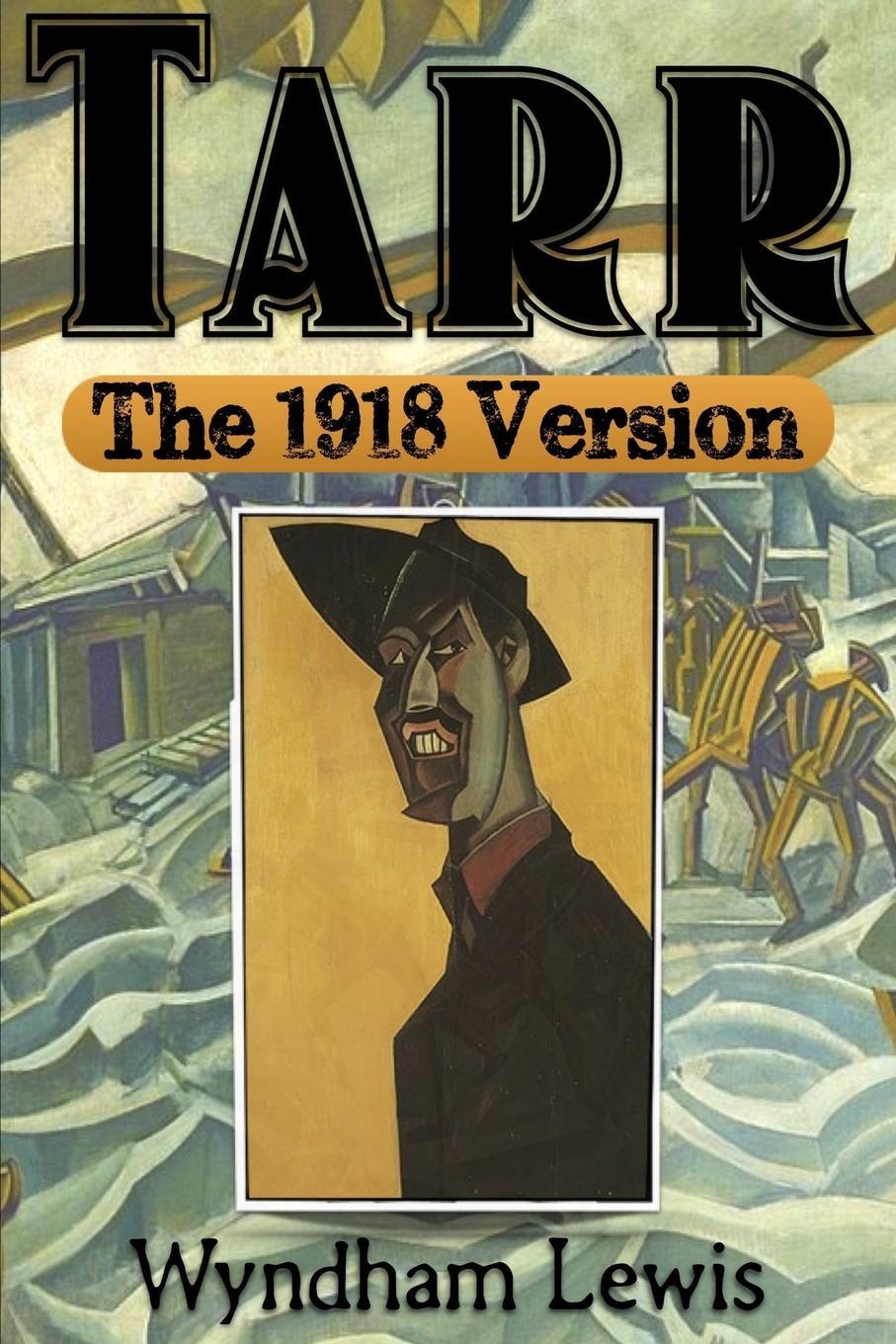 Cover: 9780359080779 | Tarr | The 1918 Version | Wyndham Lewis | Taschenbuch | Paperback