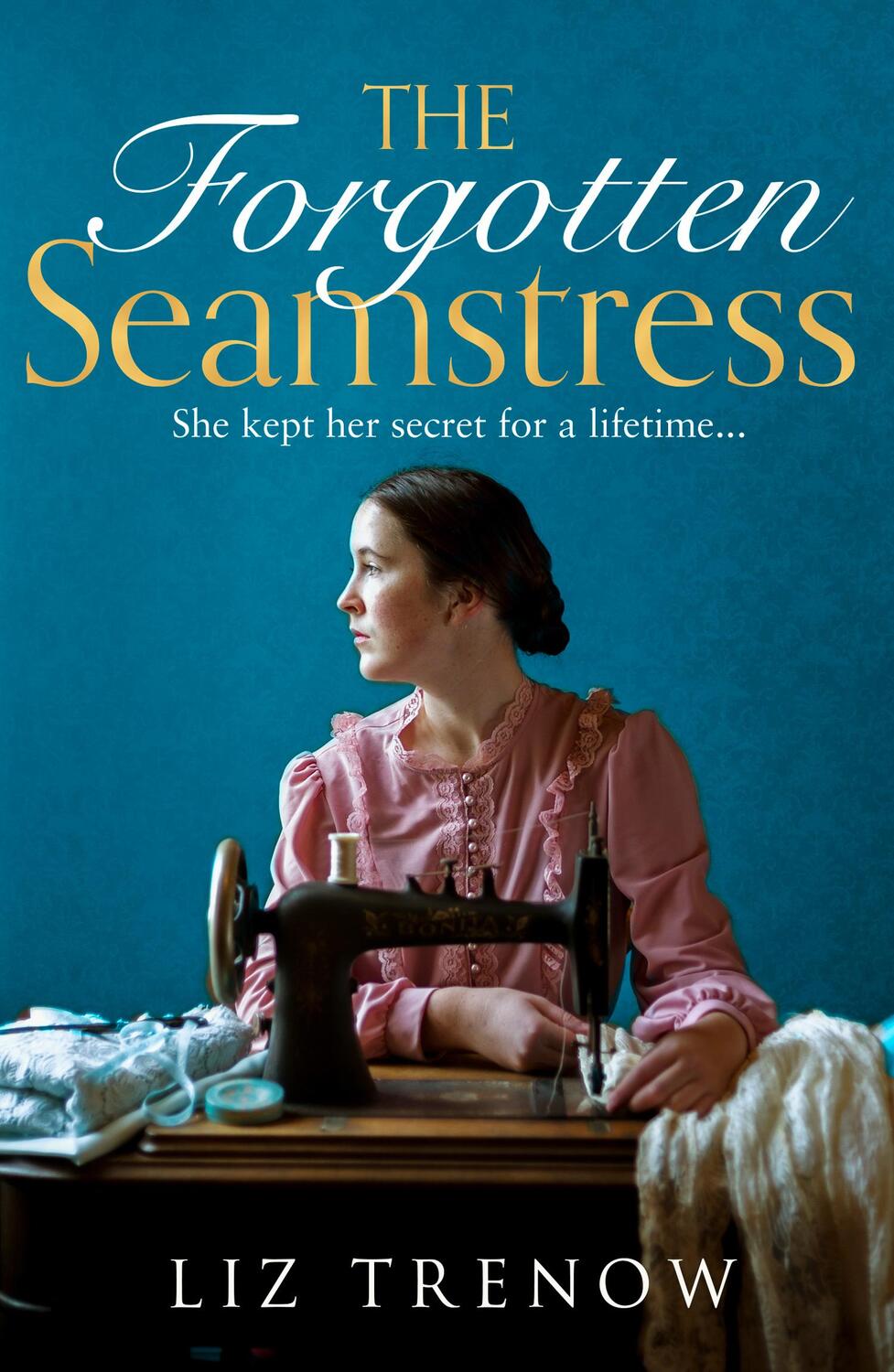 Cover: 9780007480845 | The Forgotten Seamstress | Liz Trenow | Taschenbuch | Englisch | 2014