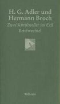 Cover: 9783892446866 | H. G. Adler und Hermann Broch | Briefwechsel, Göttinger Sudelblätter
