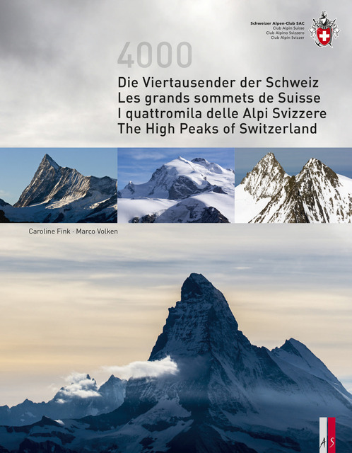 Cover: 9783906055343 | Die Viertausender der Schweiz / Les grande sommets de Suisse / I...