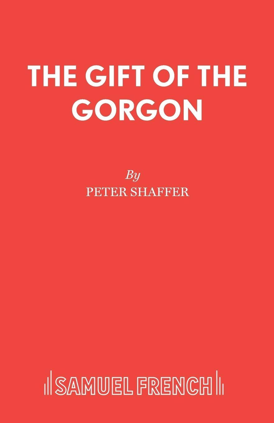 Cover: 9780573017742 | The Gift of the Gorgon | Peter Shaffer | Taschenbuch | Paperback
