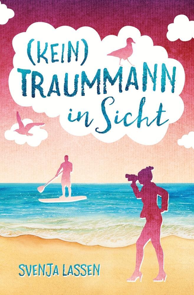 Cover: 9783754670330 | (Kein) Traummann in Sicht | Svenja Lassen | Taschenbuch | Paperback