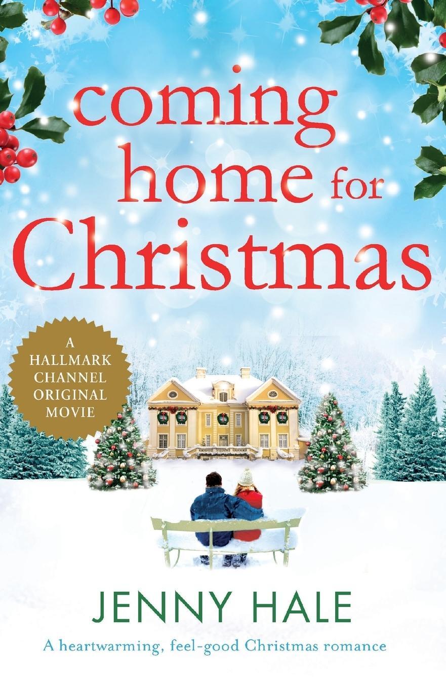 Cover: 9781909490116 | Coming Home for Christmas | A heartwarming feel good Christmas romance