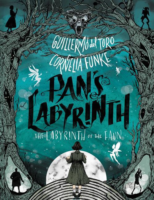 Cover: 9780062414465 | Pan's Labyrinth | The Labyrinth of the Faun | Toro (u. a.) | Buch