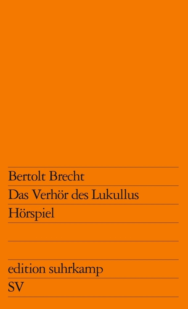 Cover: 9783518107409 | Das Verhör des Lukullus | Hörspiel | Bertolt Brecht | Taschenbuch