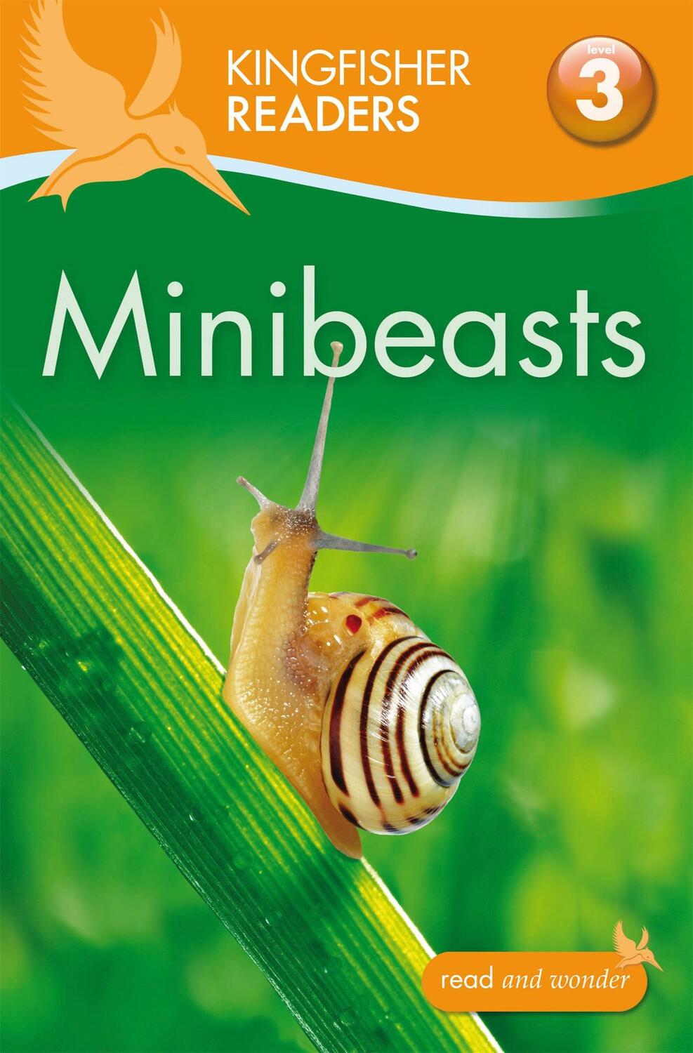 Cover: 9780753430934 | Kingfisher Readers: Minibeasts (Level 3: Reading Alone with Some Help)