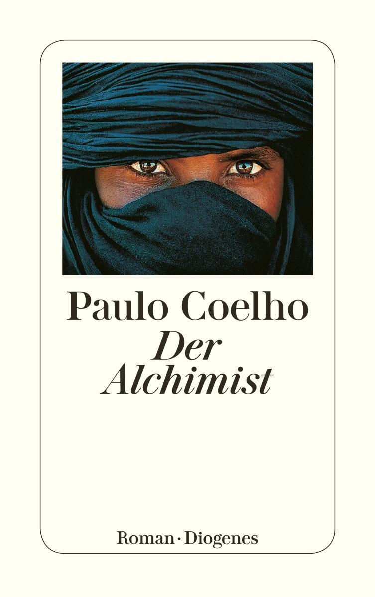 Cover: 9783257237276 | Der Alchimist | Paulo Coelho | Taschenbuch | Diogenes Taschenbücher
