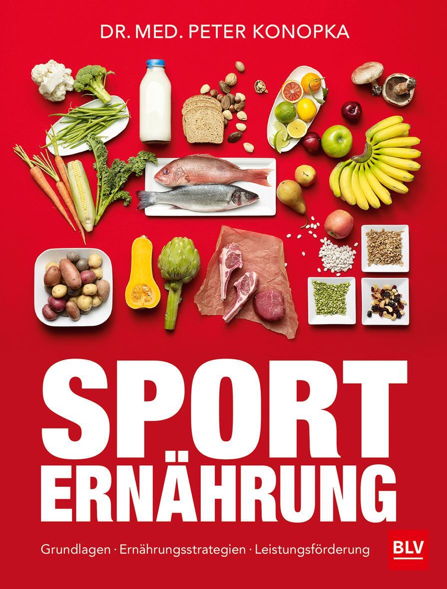 Cover: 9783835418387 | Sporternährung | Peter Konopka (u. a.) | Taschenbuch | 192 S. | 2018