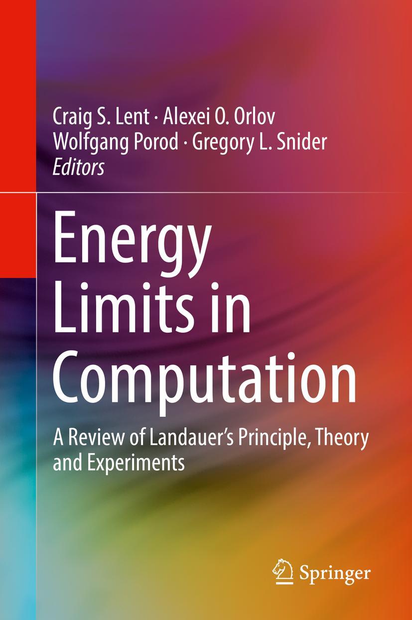 Cover: 9783319934570 | Energy Limits in Computation | Craig S. Lent (u. a.) | Buch | xiv