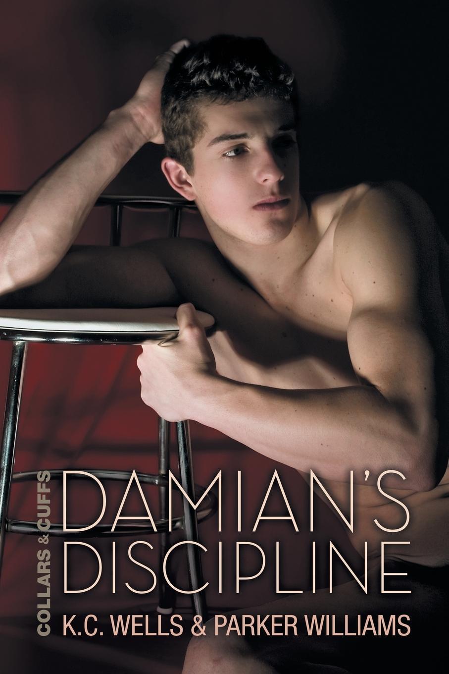 Cover: 9781632164131 | Damian's Discipline | K. C. Wells (u. a.) | Taschenbuch | Paperback