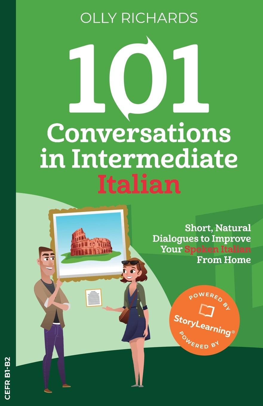 Cover: 9781914190100 | 101 Conversations in Intermediate Italian | Olly Richards | Buch