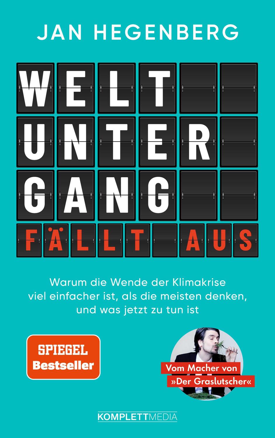 Cover: 9783831206049 | Weltuntergang fällt aus! (SPIEGEL-Bestseller) | Jan Hegenberg | Buch
