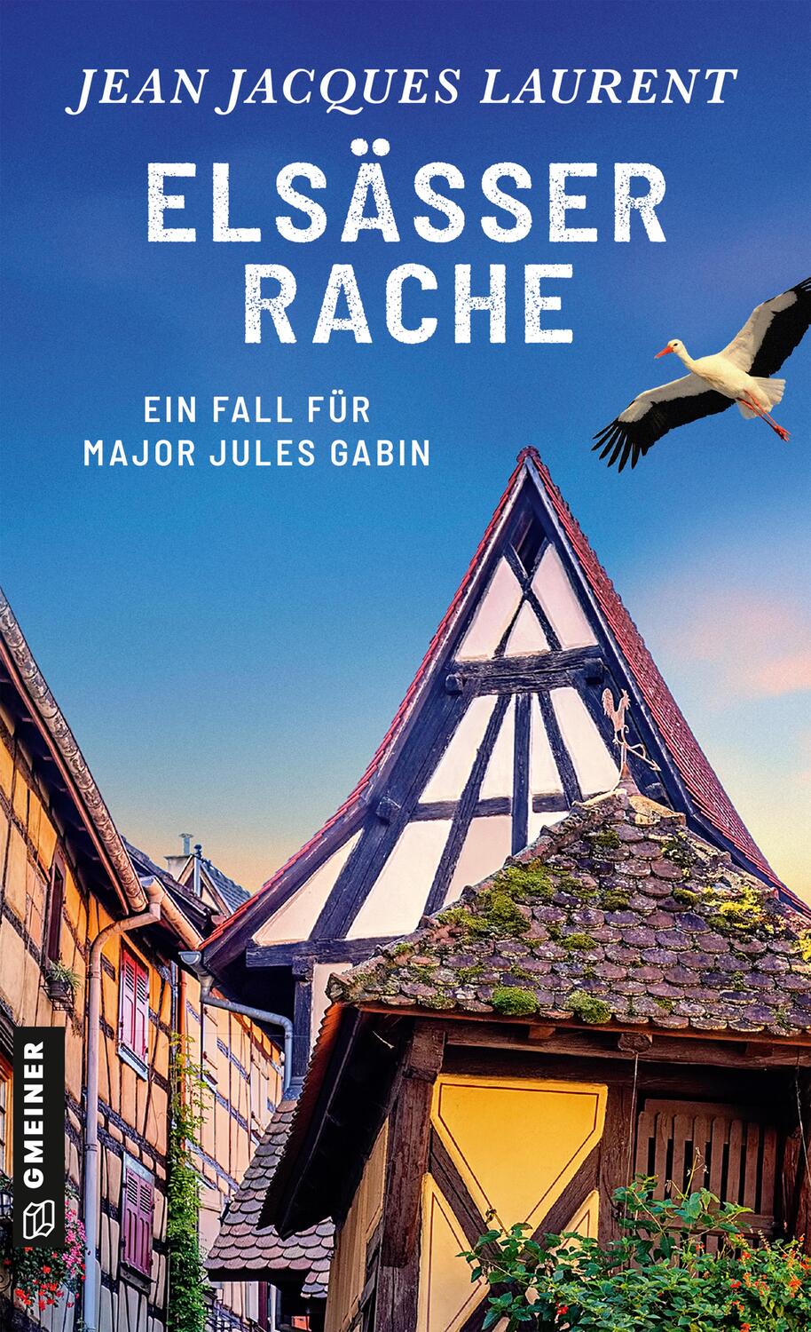 Cover: 9783839204801 | Elsässer Rache | Kriminalroman | Jean Jacques Laurent | Taschenbuch