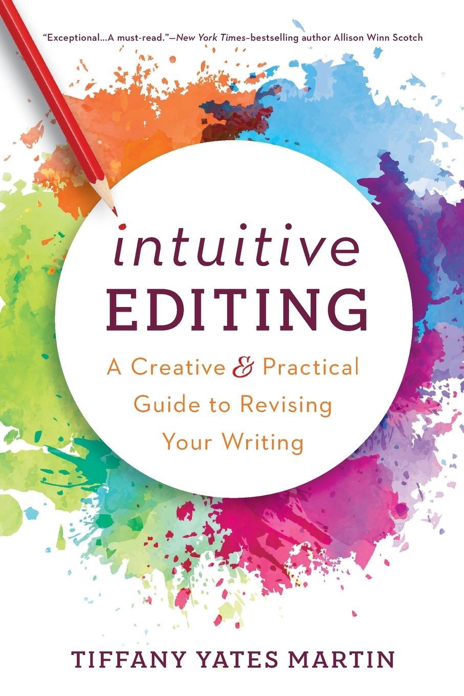 Cover: 9781950830022 | Intuitive Editing | Tiffany Yates Martin | Taschenbuch | Paperback