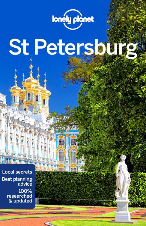 Cover: 9781786573650 | Lonely Planet St Petersburg | Lonely Planet (u. a.) | Taschenbuch