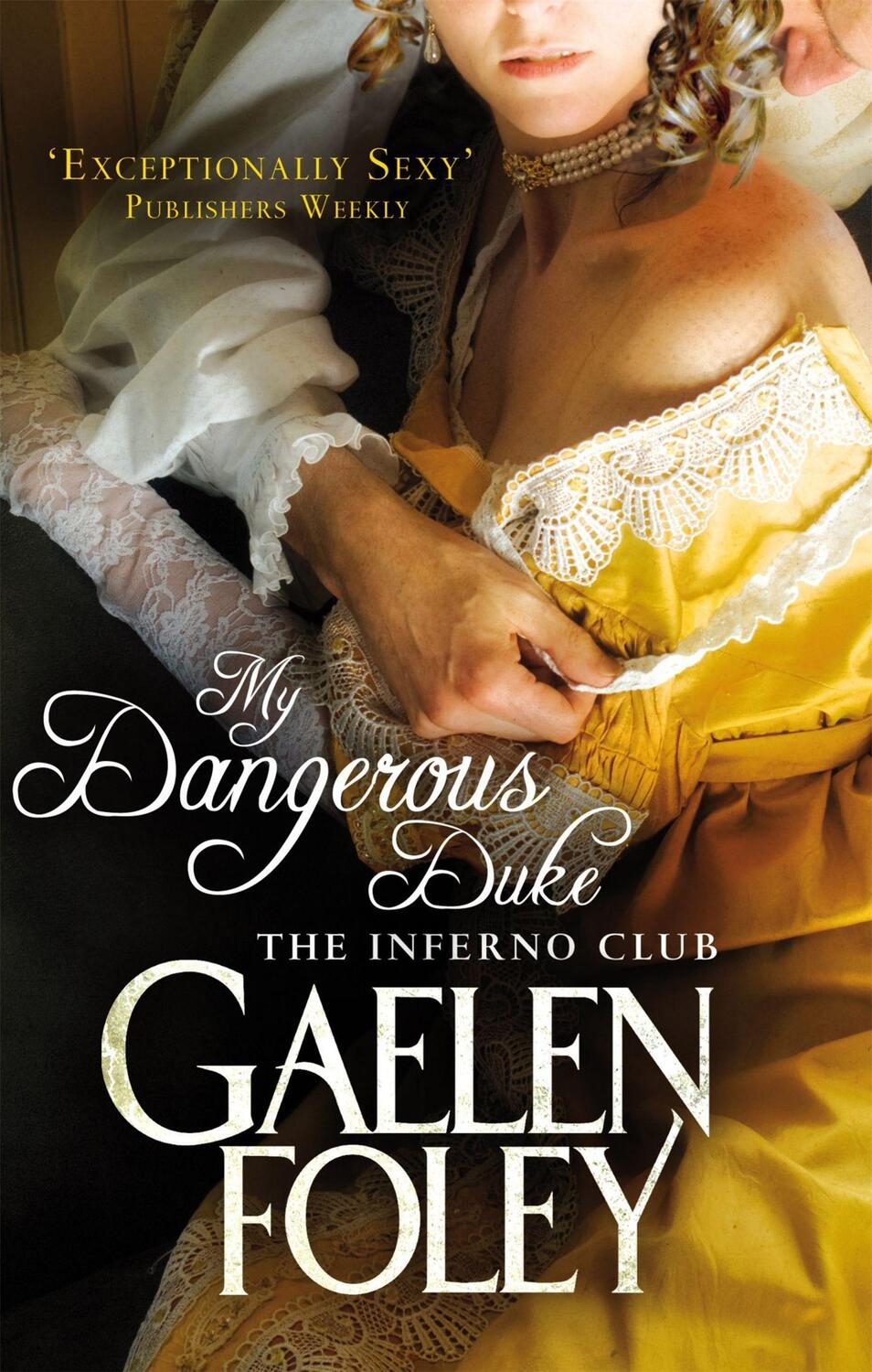 Cover: 9780749942793 | My Dangerous Duke | Number 2 in series | Gaelen Foley | Taschenbuch