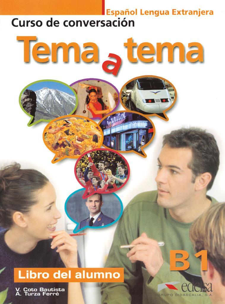 Cover: 9788477117209 | Tema y tema Niveau B1. Libro del alumno | Anna Turza Ferré (u. a.)