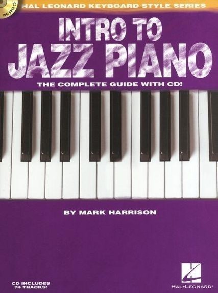 Cover: 9781617803109 | Intro to Jazz Piano | The Complete Guide with Audio! | Mark Harrison