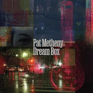 Cover: 4050538891676 | Dream Box | Pat Metheny | Audio-CD | CD | 2023 | EAN 4050538891676