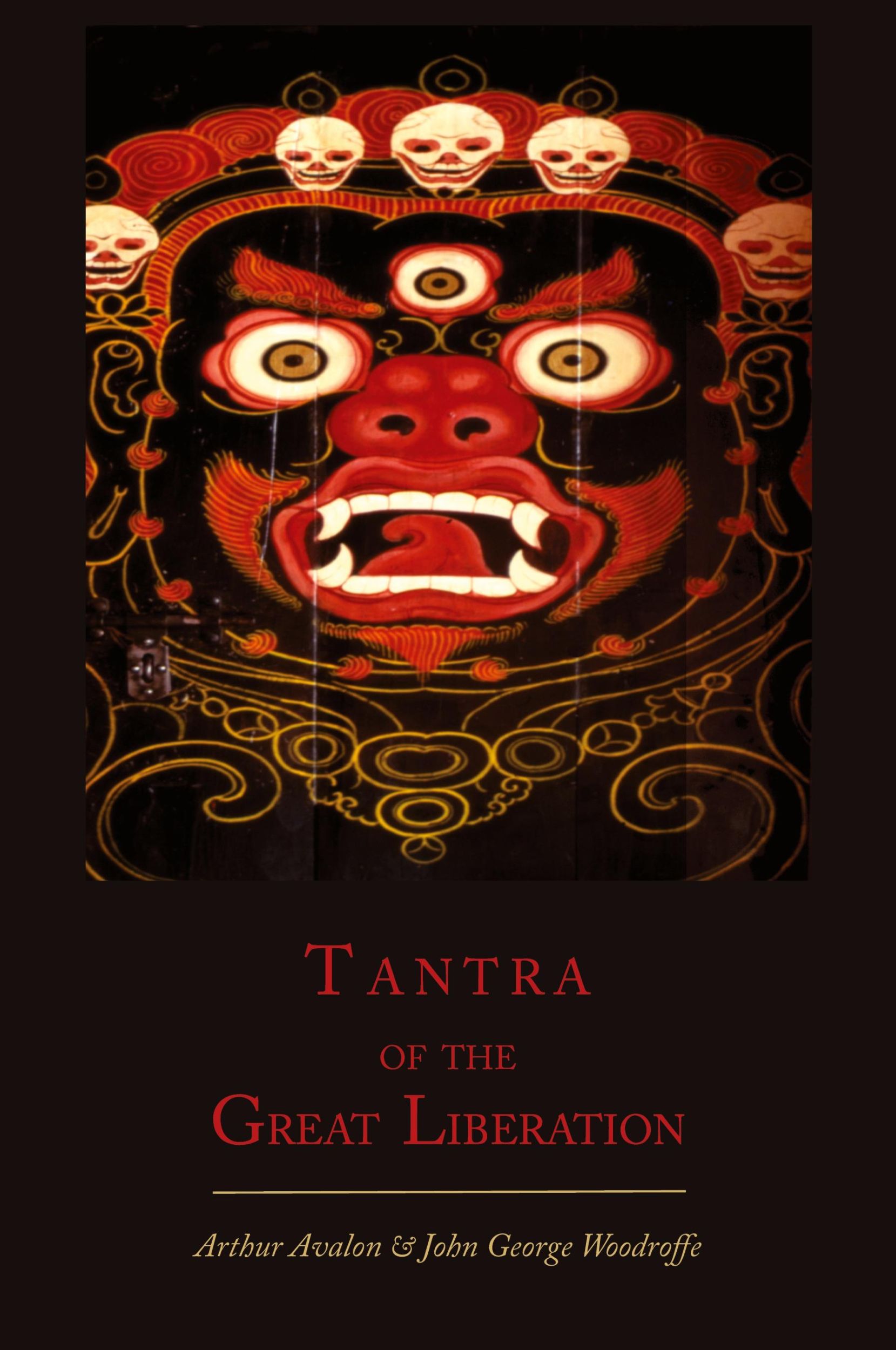 Cover: 9781614273080 | Tantra of the Great Liberation [Mahanirvana Tantra] | Avalon (u. a.)