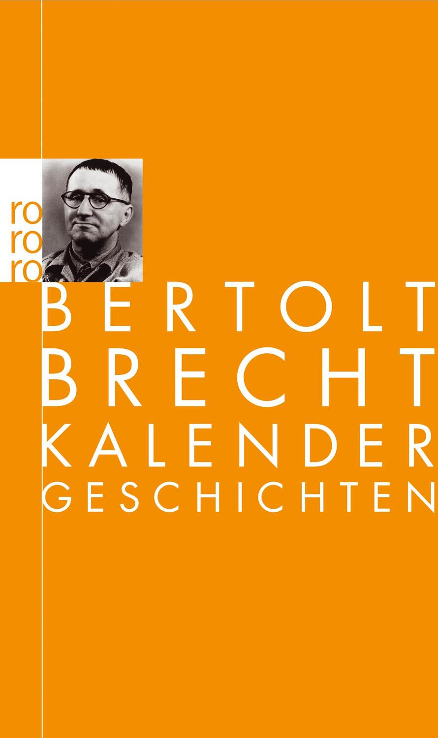 Cover: 9783499100772 | Kalendergeschichten | Bertolt Brecht | Taschenbuch | Deutsch