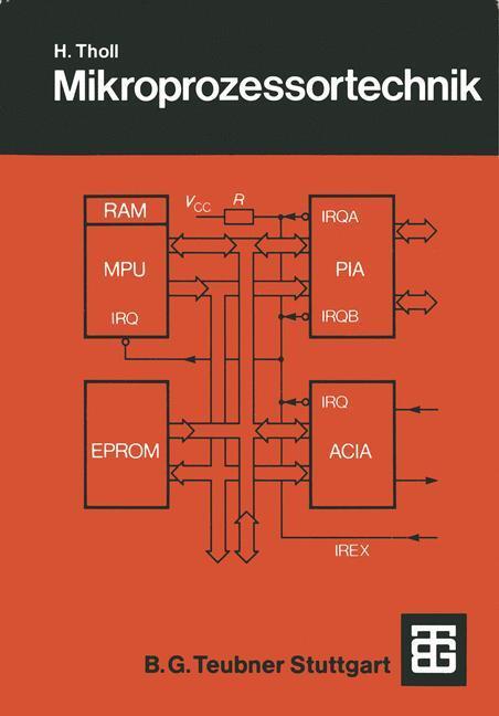 Cover: 9783519061144 | Mikroprozessortechnik | Eine Einführung mit dem M6800-System | Tholl