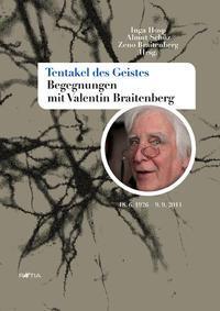 Cover: 9788872834039 | Tentakel des Geistes | Inga/Braitenberg, Zeno Hosp | Buch | 324 S.