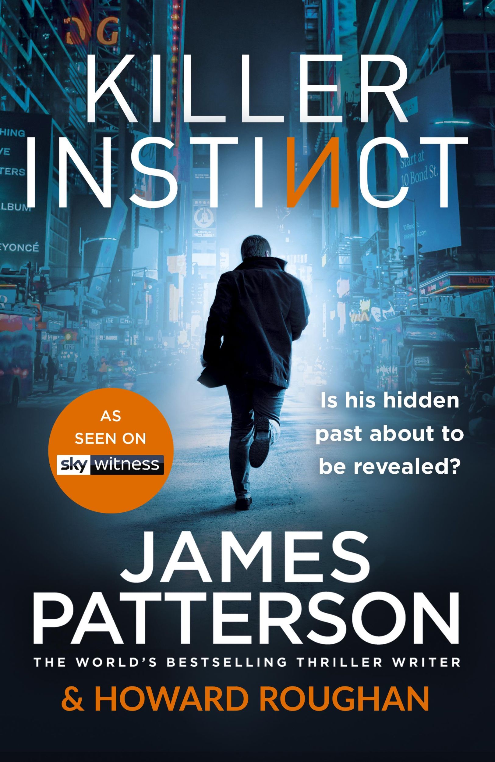 Cover: 9781787461819 | Killer Instinct | A hidden past. A deadly secret. | James Patterson