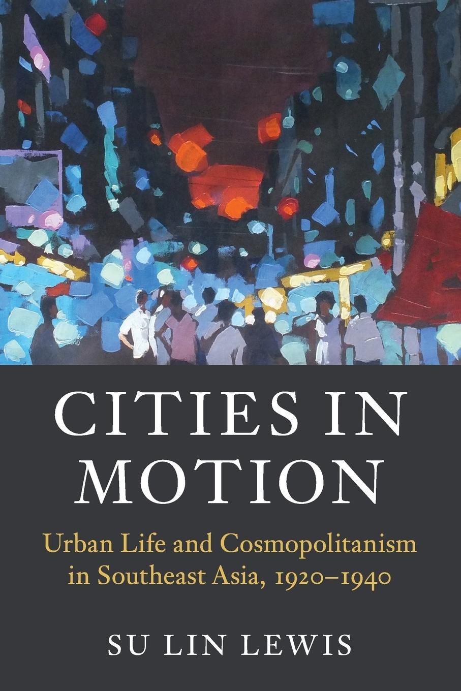 Cover: 9781107519350 | Cities in Motion | Su Lin Lewis | Taschenbuch | Paperback | Englisch