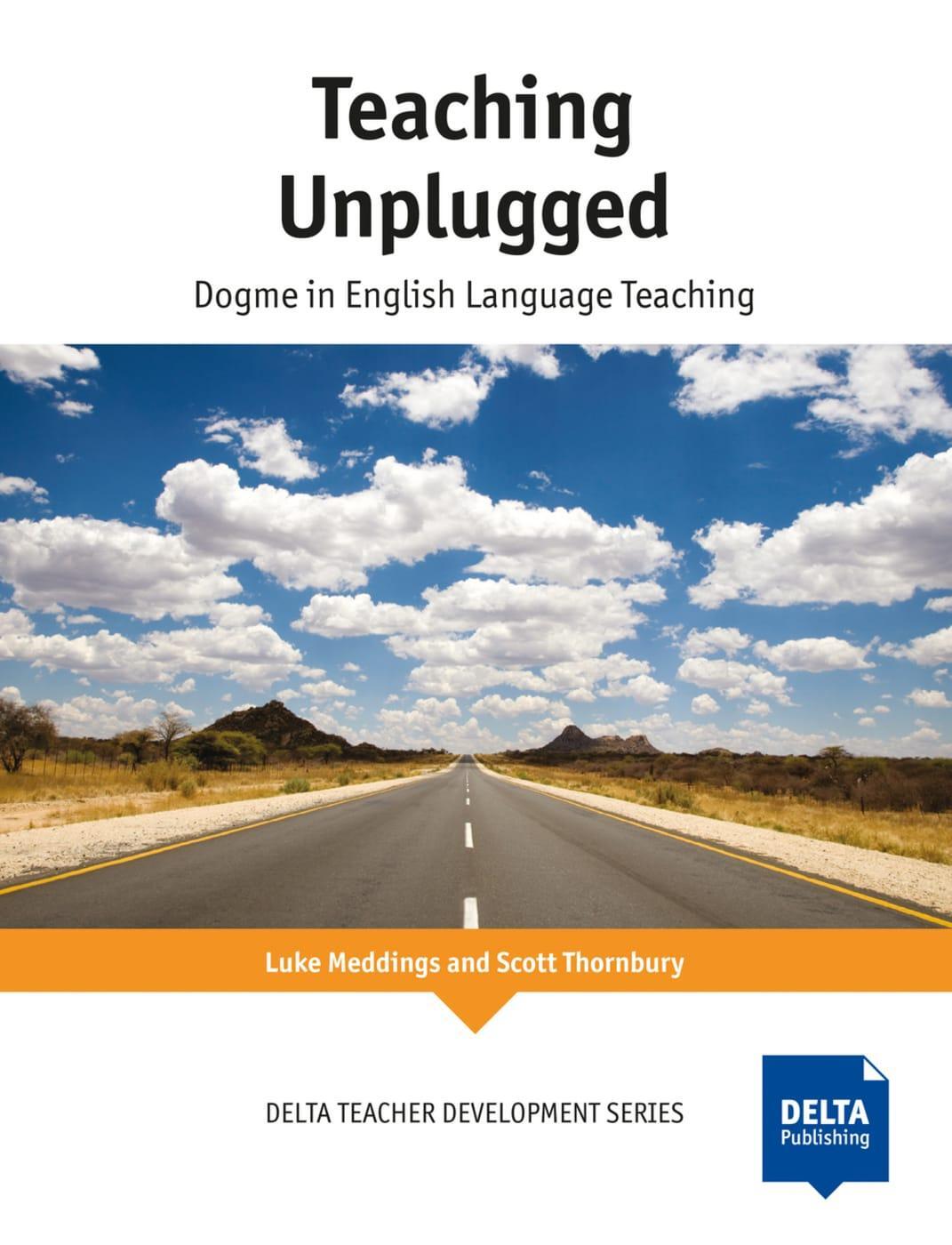 Cover: 9783125013568 | Teaching Unplugged | Dogme in English Language Teaching | Taschenbuch