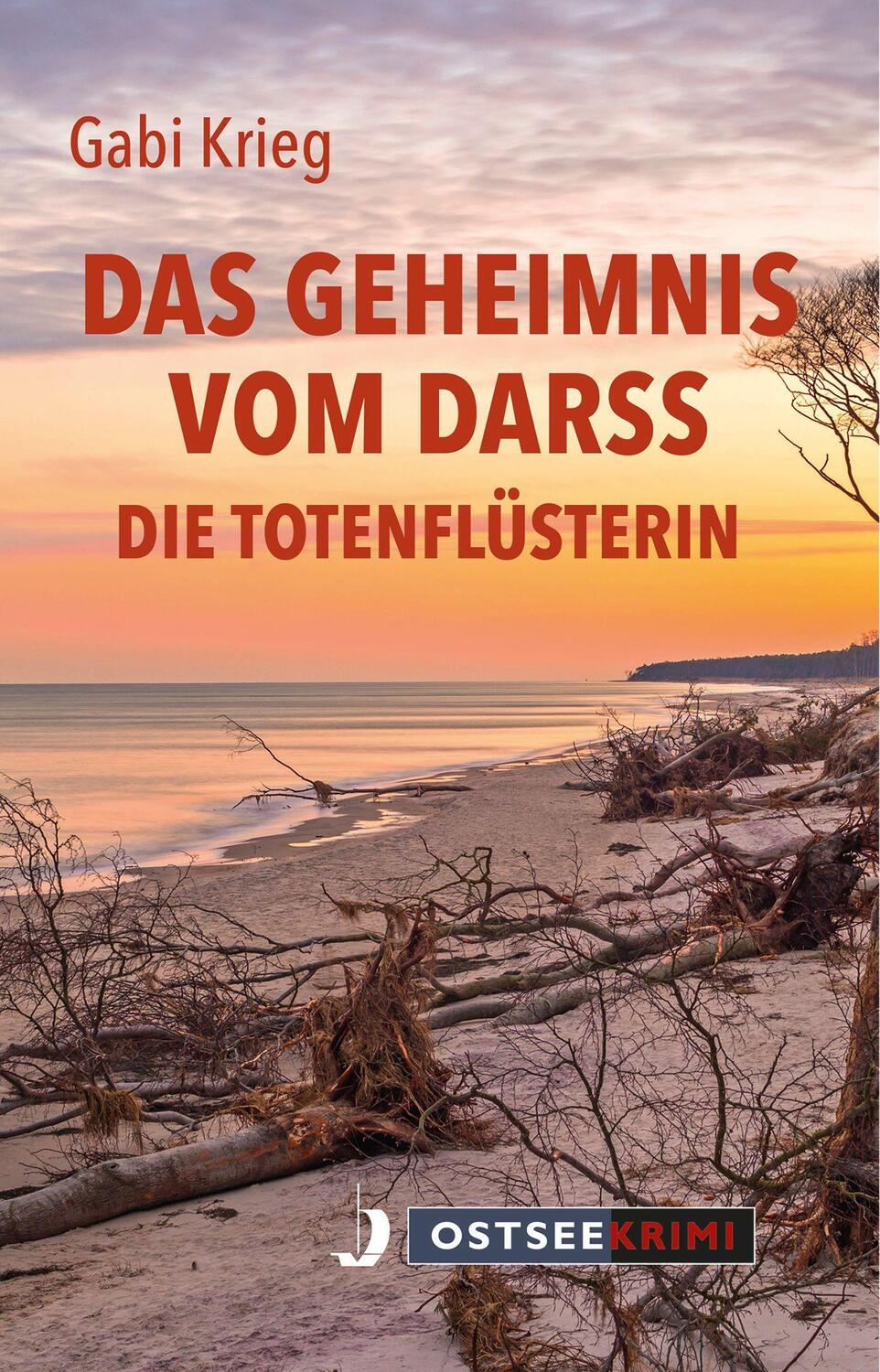 Cover: 9783356024555 | Das Geheimnis vom Darss | Die Totenflüsterin | Gabi Krieg | Buch