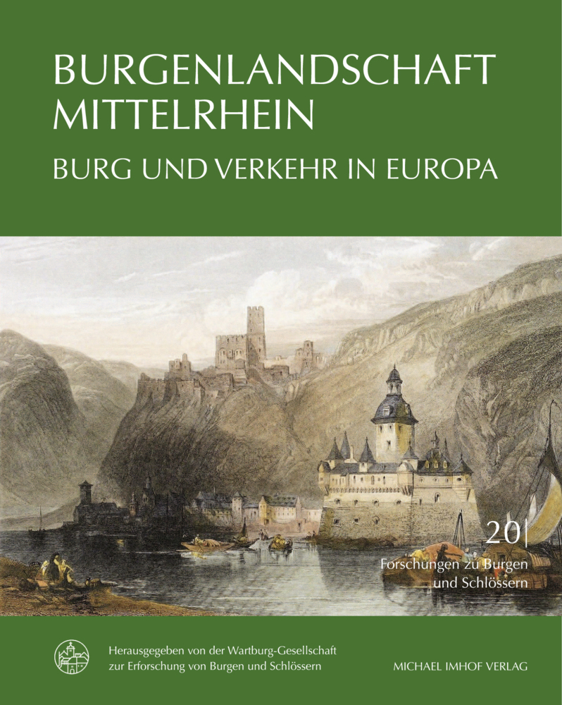 Cover: 9783731910169 | Burgenlandschaft Mittelrhein | Burg und Verkehr in Europa | Buch