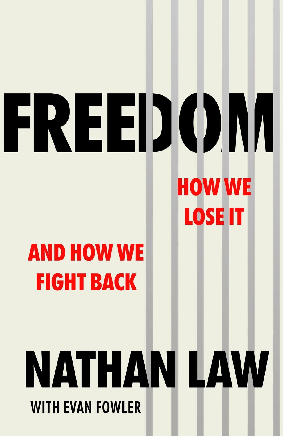Cover: 9781787635432 | Freedom | How we lose it and how we fight back | Evan Fowler (u. a.)