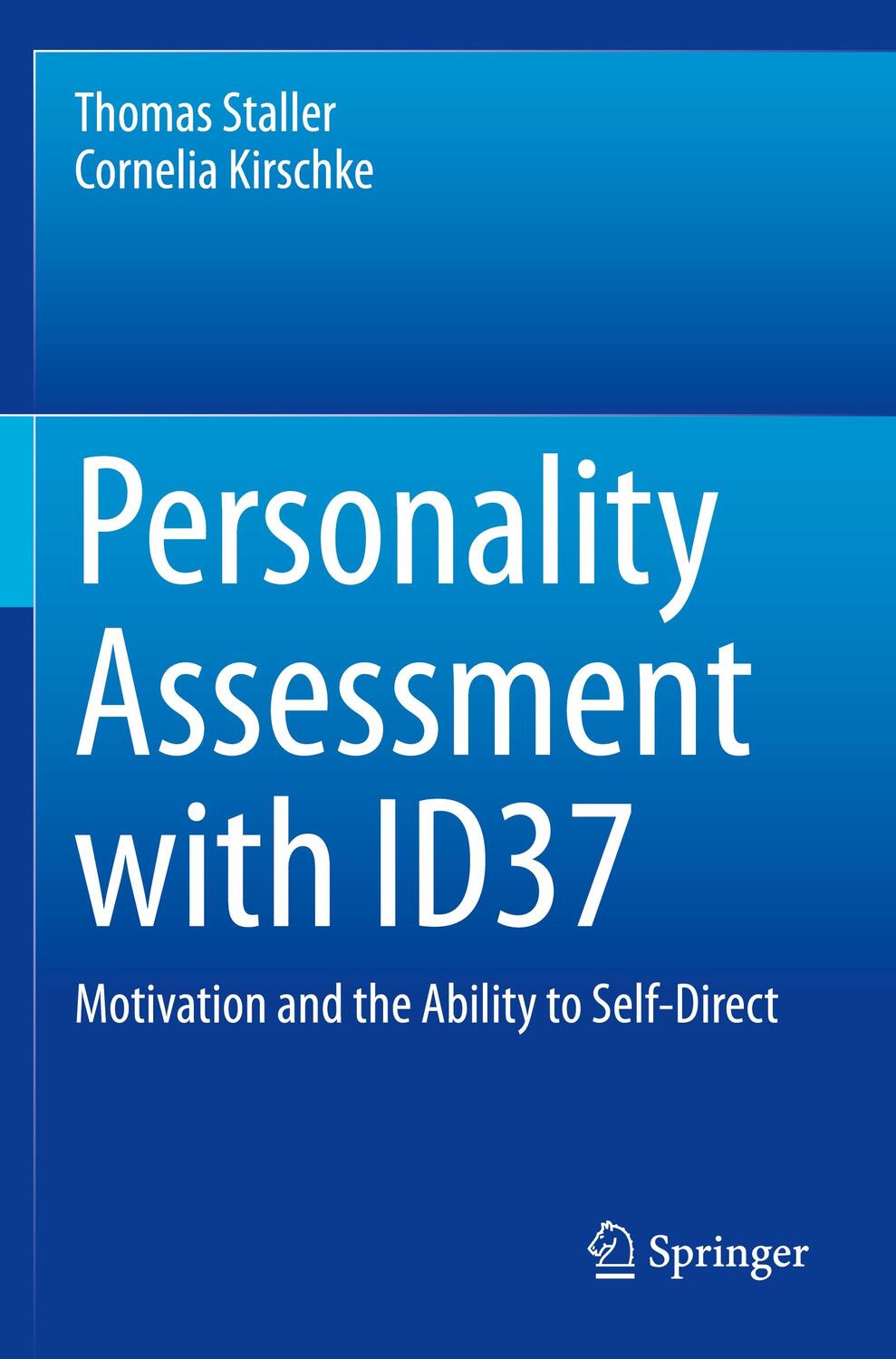 Cover: 9783030539238 | Personality Assessment with ID37 | Cornelia Kirschke (u. a.) | Buch
