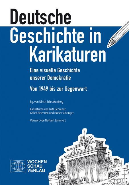 Cover: 9783734408816 | Deutsche Geschichte in Karikaturen | Ulrich Schnakenberg | Taschenbuch