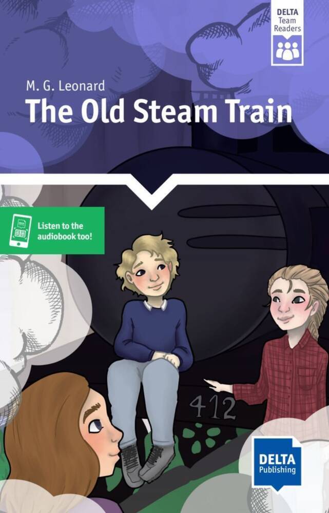 Cover: 9783125309135 | The Old Steam Train | Reader with audio and digital extras | Leonard