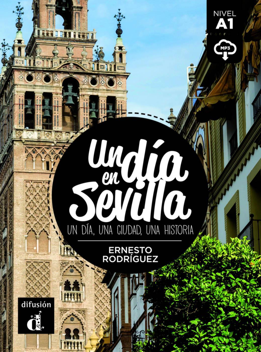Cover: 9783125621787 | Un día en Sevilla. Lektüre + Audio-Online | Ernesto Rodríguez | Buch