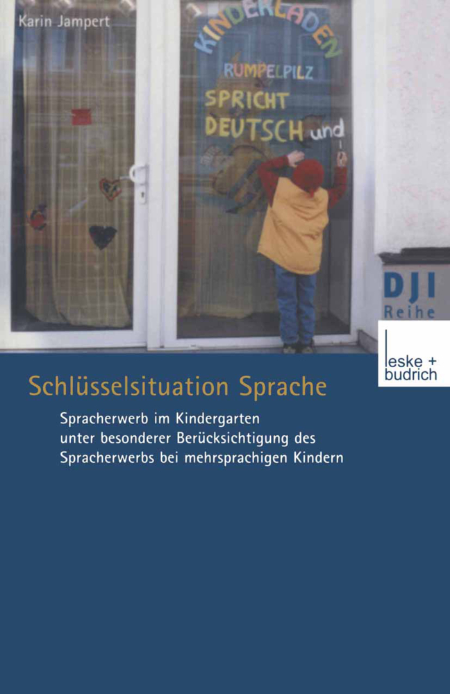 Cover: 9783810032737 | Schlüsselsituation Sprache | Karin Jampert | Taschenbuch | 198 S.