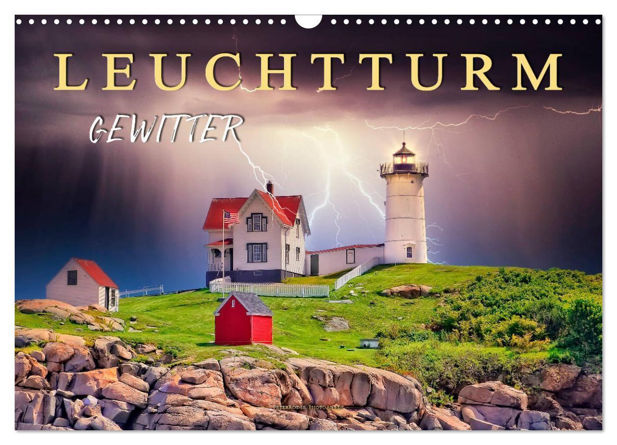 Cover: 9783675526051 | Leuchtturm Gewitter (Wandkalender 2024 DIN A3 quer), CALVENDO...