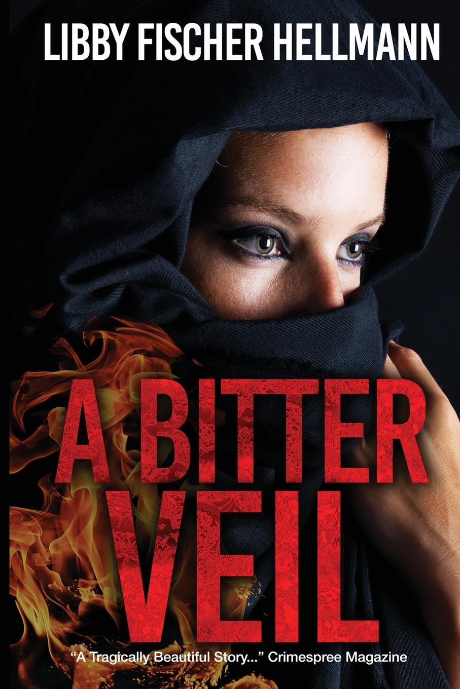 Cover: 9781938733727 | A Bitter Veil | Libby Fischer Hellmann | Taschenbuch | Paperback
