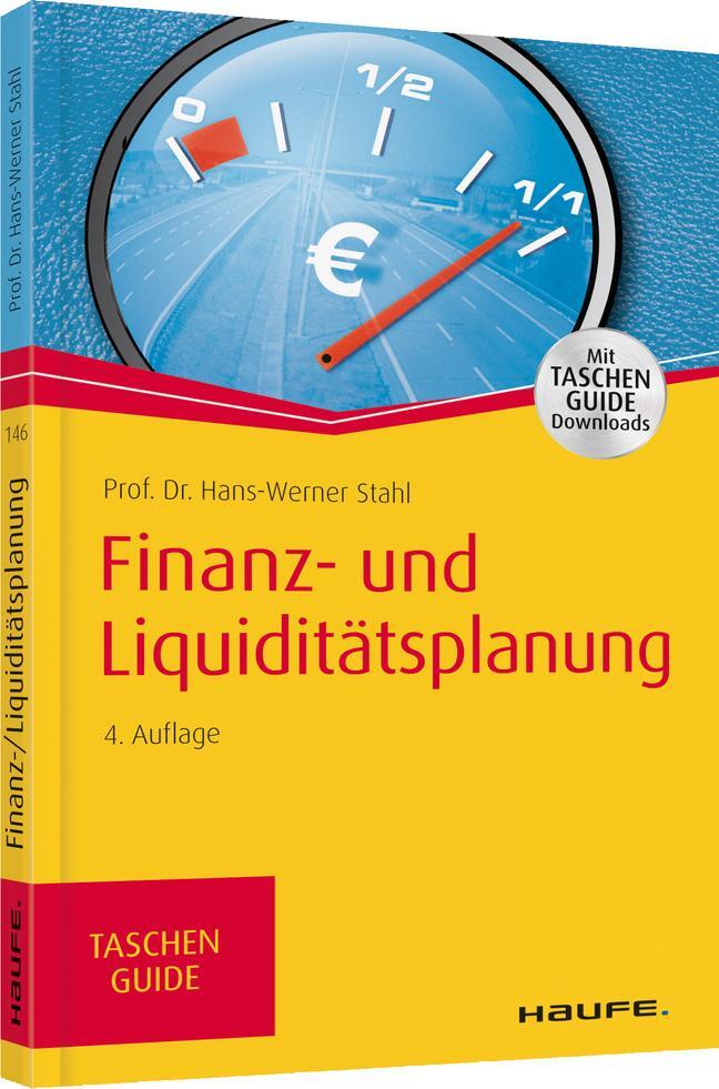Cover: 9783648111635 | Finanz- und Liquiditätsplanung | Hans-Werner Stahl | Taschenbuch