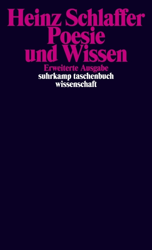 Cover: 9783518293799 | Poesie und Wissen | Heinz Schlaffer | Taschenbuch | Suhrkamp