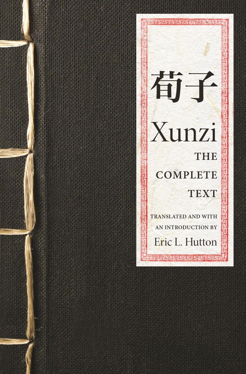 Cover: 9780691169316 | Xunzi | The Complete Text | Xunzi | Taschenbuch | Englisch | 2016