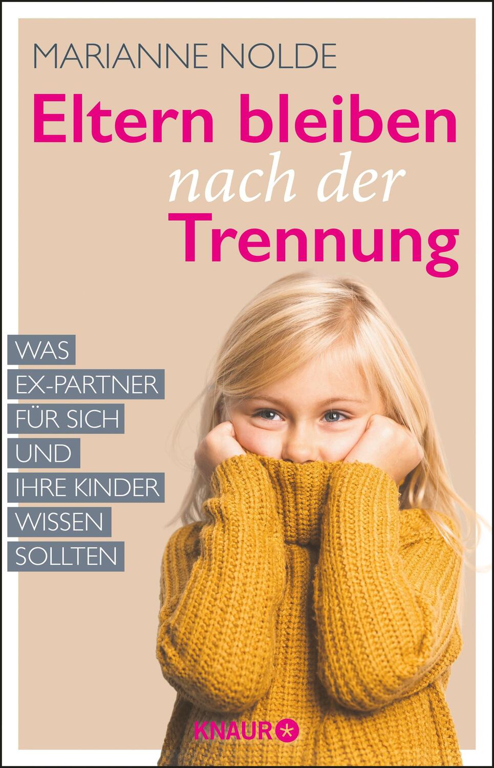 Cover: 9783426214732 | Eltern bleiben nach der Trennung | Marianne Nolde | Taschenbuch | 2020